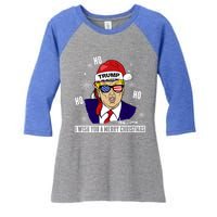 Santa Trump 2024 Ho Ho Ho Donald Trump 45/47 Gift Women's Tri-Blend 3/4-Sleeve Raglan Shirt