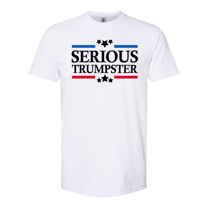 Serious Trumpster 2024 Pro Donald Trump Softstyle CVC T-Shirt