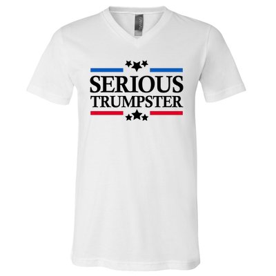 Serious Trumpster 2024 Pro Donald Trump V-Neck T-Shirt