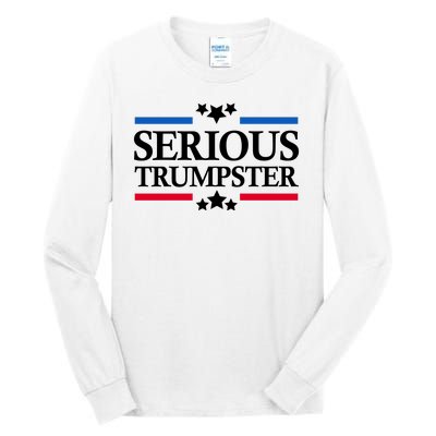 Serious Trumpster 2024 Pro Donald Trump Tall Long Sleeve T-Shirt