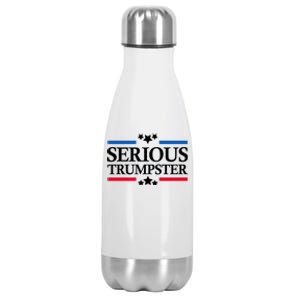 Serious Trumpster 2024 Pro Donald Trump Stainless Steel Insulated Water Bottle