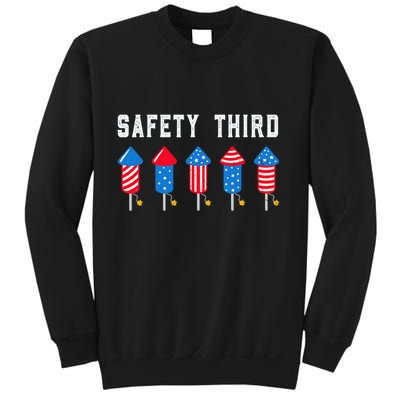 Safety Third 4th Of July Fireworks Sweatshirt