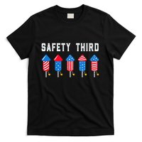 Safety Third 4th Of July Fireworks T-Shirt