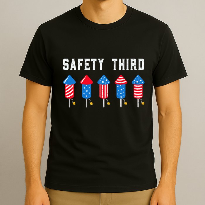Safety Third 4th Of July Fireworks T-Shirt