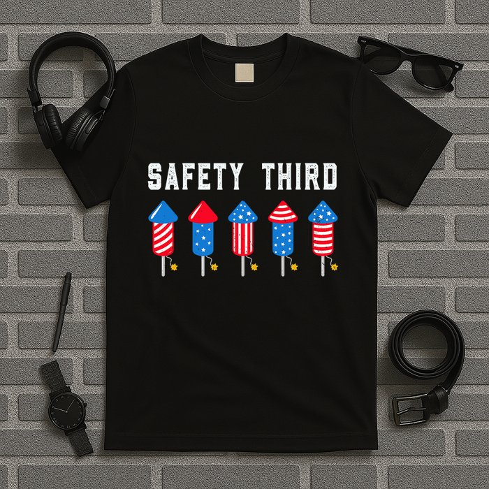 Safety Third 4th Of July Fireworks T-Shirt
