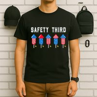 Safety Third 4th Of July Fireworks T-Shirt