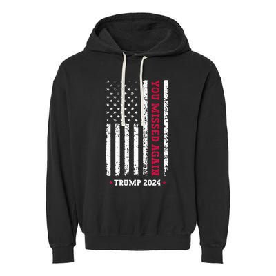 Second Trump Assassination Attempt You Missed Again Trump Garment-Dyed Fleece Hoodie