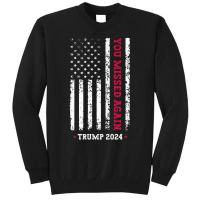 Second Trump Assassination Attempt You Missed Again Trump Sweatshirt