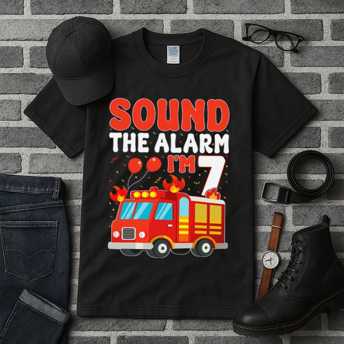 Sound The Alarm IM 7 Fire Truck Firefighter 7th Birthday Tall T-Shirt