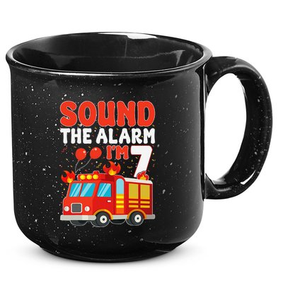 Sound The Alarm IM 7 Fire Truck Firefighter 7th Birthday 15oz Campfire Ceramic Mug