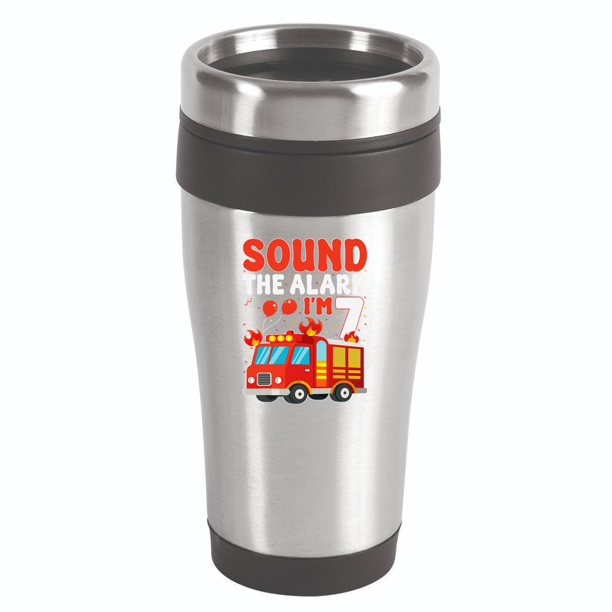 Sound The Alarm IM 7 Fire Truck Firefighter 7th Birthday 16oz Travel Tumbler