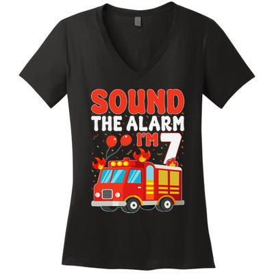 Sound The Alarm IM 7 Fire Truck Firefighter 7th Birthday Women's V-Neck T-Shirt