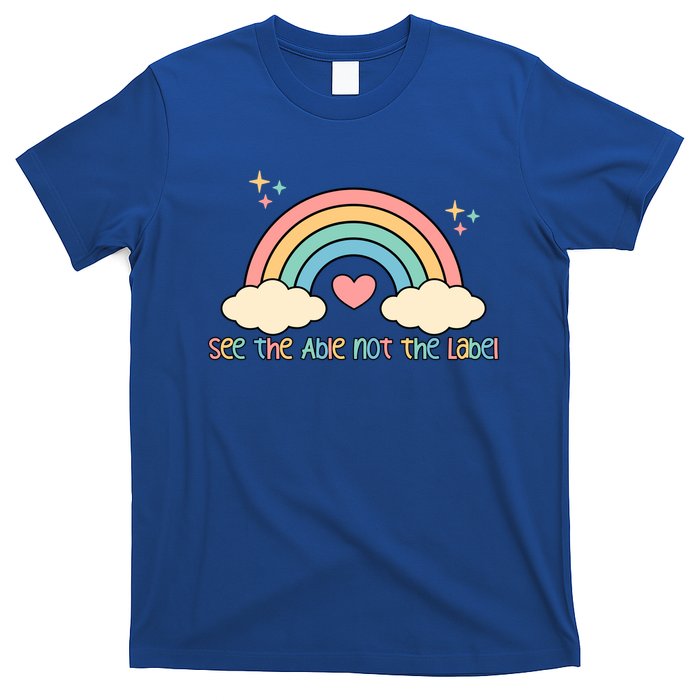 See the able not the lablel Autism Awareness T-Shirt