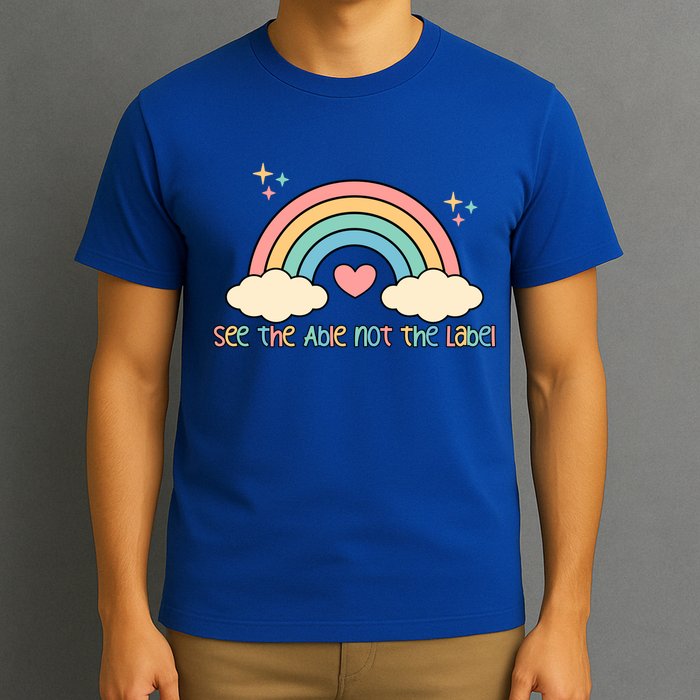 See the able not the lablel Autism Awareness T-Shirt