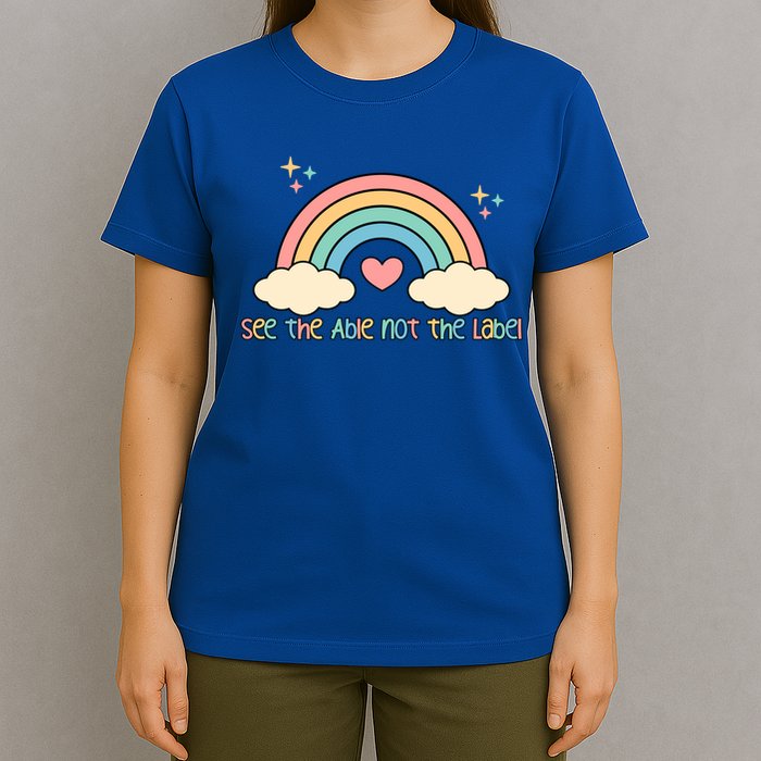 See the able not the lablel Autism Awareness T-Shirt