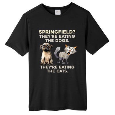 Springfield They Are Eating Dogs They Are Eating The Cats Tall Fusion ChromaSoft Performance T-Shirt