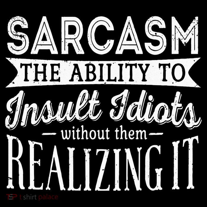 Sarcasm The Ability To Insult Idiots Without Funny Baby Bodysuit