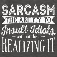 Sarcasm The Ability To Insult Idiots Without Funny Vector Backpack