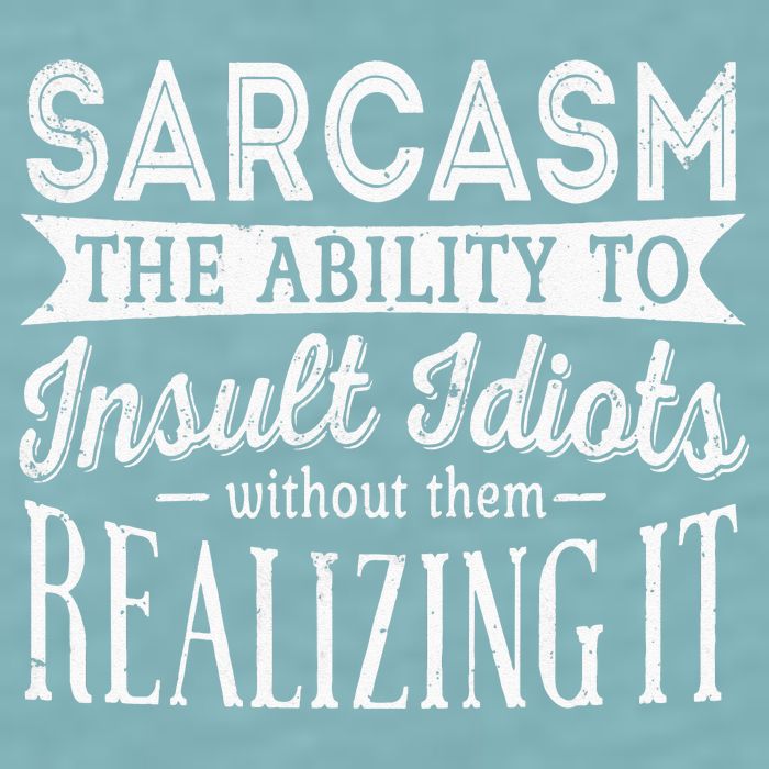 Sarcasm The Ability To Insult Idiots Without Funny Sueded Cloud Jersey T-Shirt