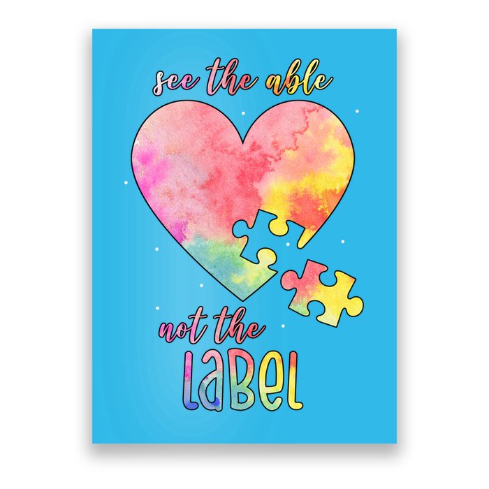 See The Able Not The Label Colorful Autism Puzzle Heart Poster