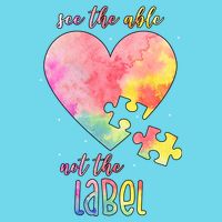 See The Able Not The Label Colorful Autism Puzzle Heart Poster