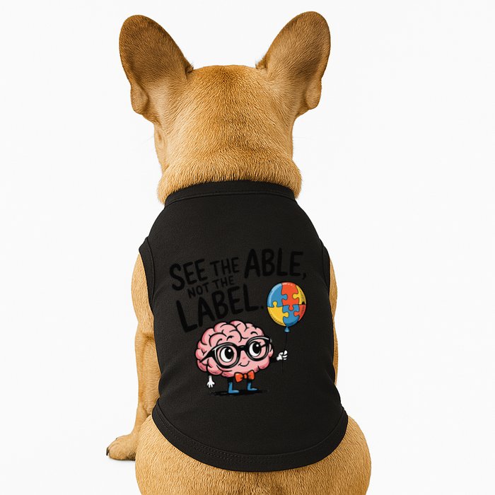 See The Able Not The Label Cute Science Nerd Proud Autism Doggie Tank
