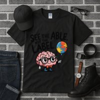 See The Able Not The Label Cute Science Nerd Proud Autism Tall T-Shirt