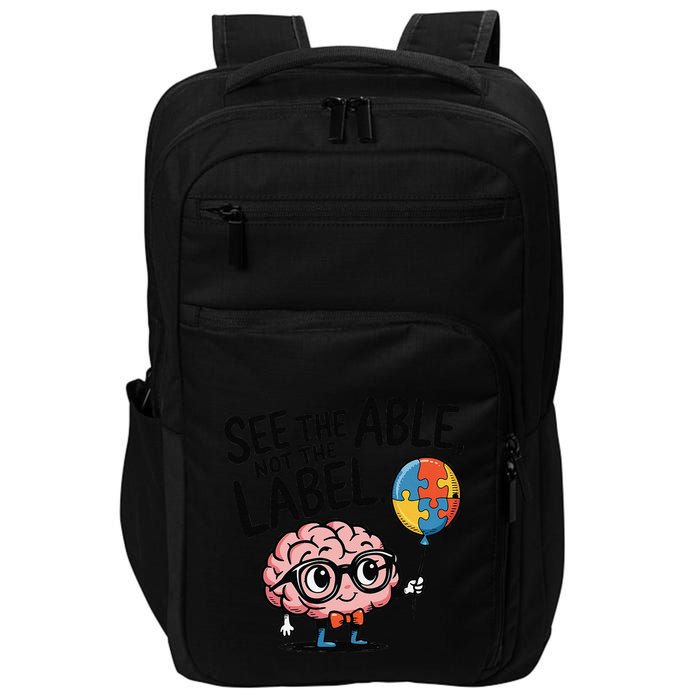 See The Able Not The Label Cute Science Nerd Proud Autism Impact Tech Backpack