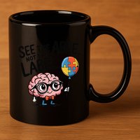 See The Able Not The Label Cute Science Nerd Proud Autism 11oz C Handle Ceramic Mug