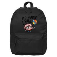 See The Able Not The Label Cute Science Nerd Proud Autism 16 in Basic Backpack