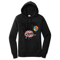 See The Able Not The Label Cute Science Nerd Proud Autism Women's Pullover Hoodie