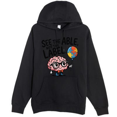 See The Able Not The Label Cute Science Nerd Proud Autism Premium Pullover Hoodie