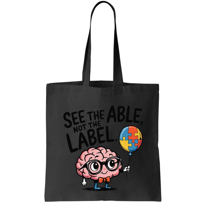 See The Able Not The Label Cute Science Nerd Proud Autism Bag