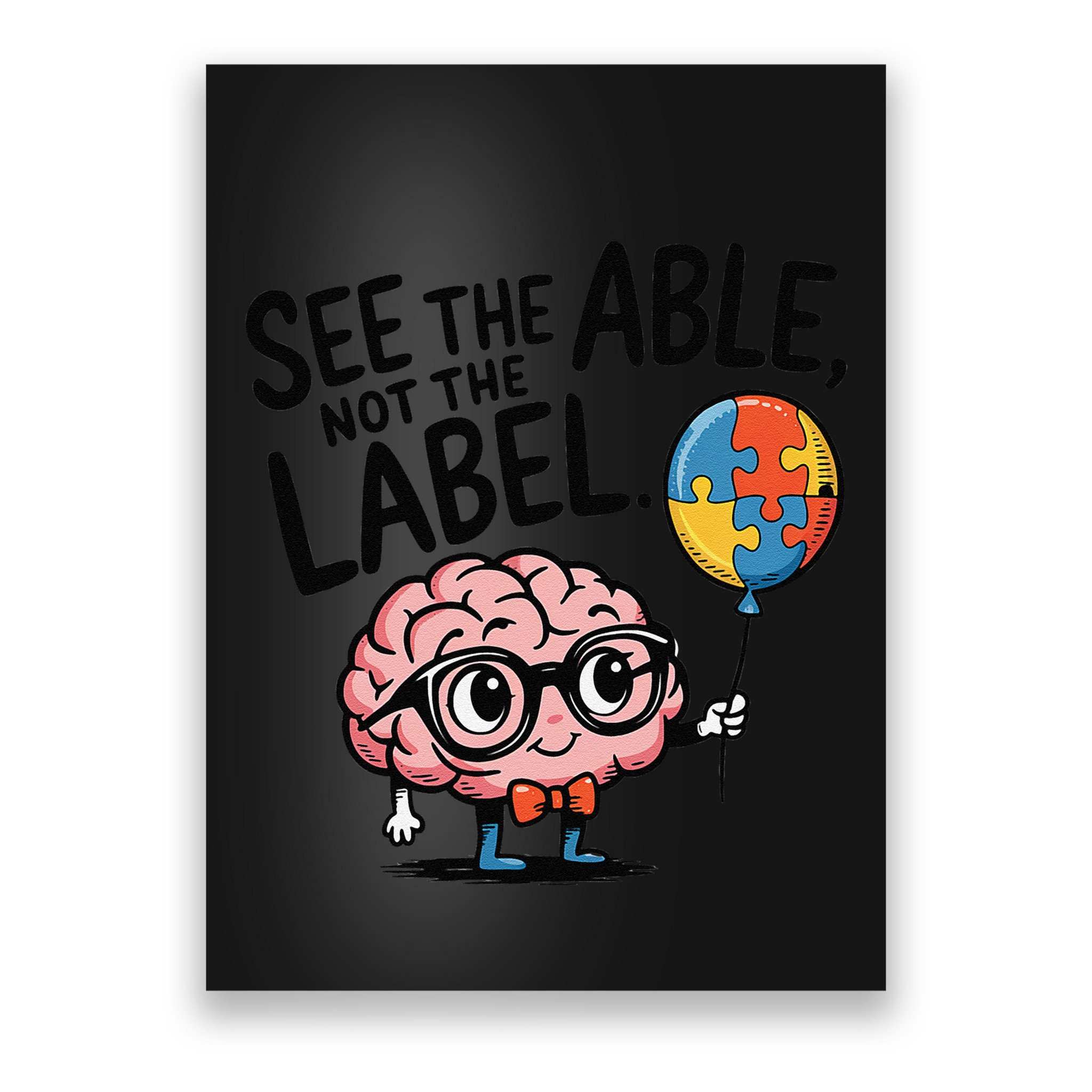 See The Able Not The Label Cute Science Nerd Proud Autism Poster