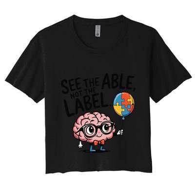 See The Able Not The Label Cute Science Nerd Proud Autism Crop Top