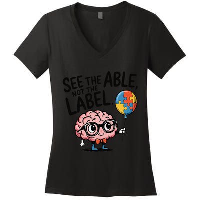 See The Able Not The Label Cute Science Nerd Proud Autism Women's V-Neck T-Shirt
