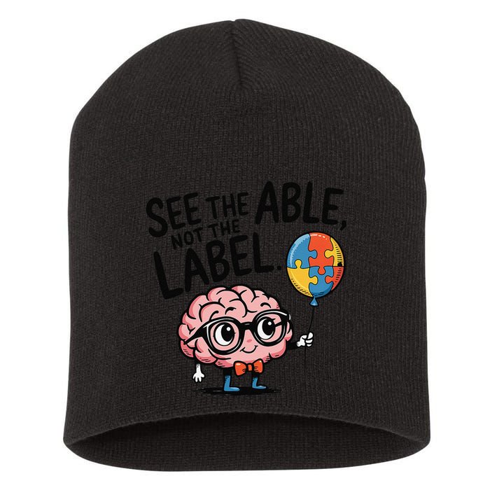 See The Able Not The Label Cute Science Nerd Proud Autism Short Acrylic Beanie