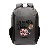 See The Able Not The Label Cute Science Nerd Proud Autism Vector Backpack