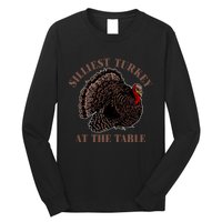 Silliest Turkey At The Table Long Sleeve Shirt