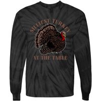 Silliest Turkey At The Table Tie-Dye Long Sleeve Shirt