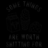 Some Thing Are Worth Shitting For Milk Ice Cream Chesse Food Drawstring Bag