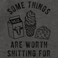 Some Thing Are Worth Shitting For Milk Ice Cream Chesse Food Vector Backpack