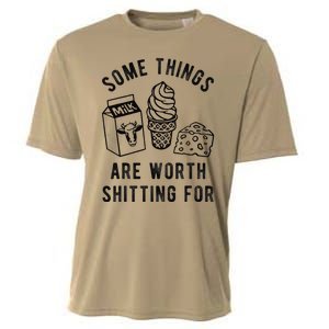 Some Thing Are Worth Shitting For Milk Ice Cream Chesse Food Cooling Performance Crew T-Shirt