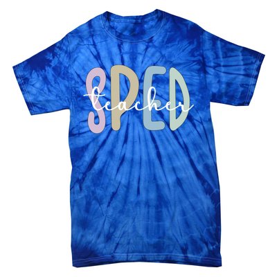 Sped Teacher Appreciation Special Education Teacher Gift Tie-Dye T-Shirt