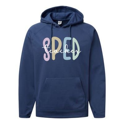 Sped Teacher Appreciation Special Education Teacher Gift Performance Fleece Hoodie