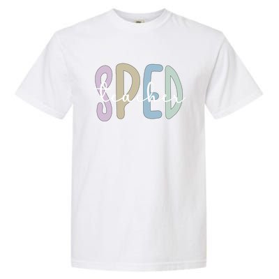 Sped Teacher Appreciation Special Education Teacher Gift Garment-Dyed Heavyweight T-Shirt