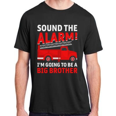 Sound The Alarm! IM Going To Be A Big Brother Adult ChromaSoft Performance T-Shirt