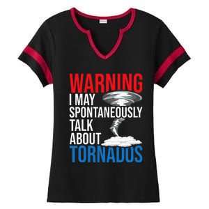 Spontaneously Talk About Tornados Hurricane Chaser Ladies Halftime Notch Neck Tee