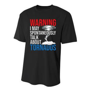 Spontaneously Talk About Tornados Hurricane Chaser Youth Performance Sprint T-Shirt