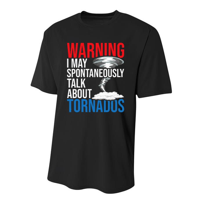 Spontaneously Talk About Tornados Hurricane Chaser Youth Performance Sprint T-Shirt